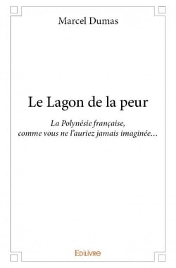Le lagon de la peur