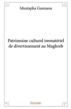 Patrimoine culturel immatériel de divertissement au Maghreb