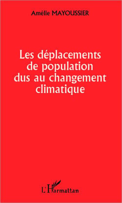 Les déplacements de population dus au changement climatique