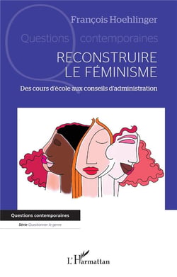 Reconstruire le féminisme : Des cours d'école aux conseils d'administration