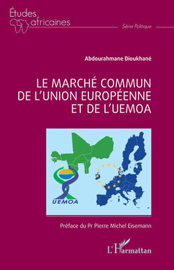 Le marché commun de l'Union européenne et de l'UEMOA