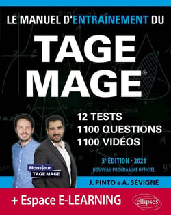 Le manuel d'entraînement du Tage Mage - 12 tests blancs + 1100 questions + 1100 videos (édition 2021)