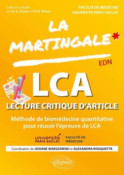 La LCA à l'EDN : Méthode de biomédecine quantitative pour réussir l'épreuve de LCA