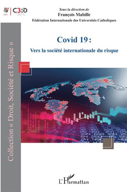 Covid 19 - vers la société internationale du risque