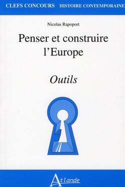 Penser et construire l'Europe - Outils