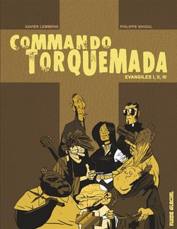 Commando torquemada - intégrale