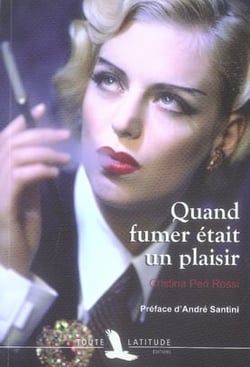 Quand fumer était un plaisir