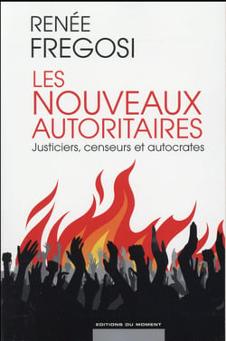 Les Nouveaux Autoritarismes
