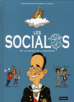 Les socialos t.2 - le retour de la revanche