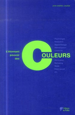 L'étonnant pouvoir des couleurs