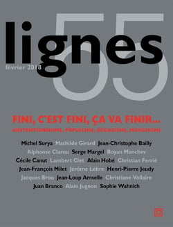 REVUE LIGNES : fini, c'est fini, ça va finir... (édition 2018)