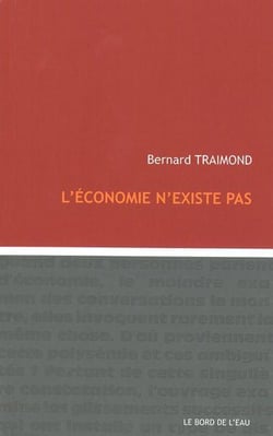 L'économie n'existe pas