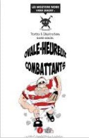 Ovale-heureux combattants