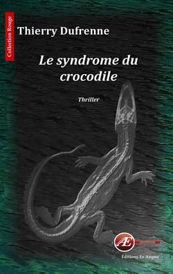 Le syndrome du crocodile