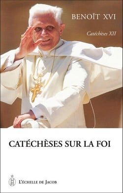 Catéchèses sur la foi