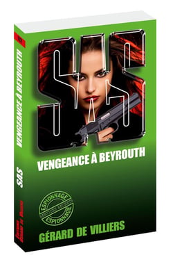 SAS Tome 112 : vengeance à Beyrouth