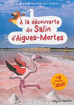 À la découverte du Salin d'Aigues-Mortes