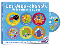 Les jeux-chantés - de la naissance à 2 ans