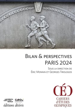 Bilan & perspectives paris 2024 : Sous la direction de Éric Monnin et Georges Tirologos
