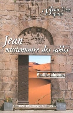 Parallèles africaines : jean missionnaire des sables
