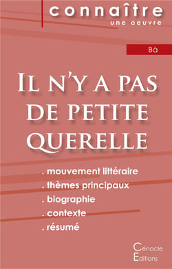 Il n y a pas de petite querelle, d'Amadou Hampâté Bâ