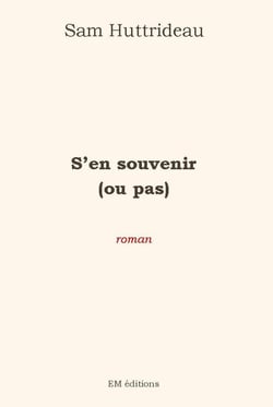 S'en souvenir (ou pas)