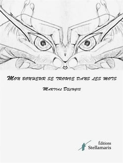 Mon bonheur se trouve dans les mots