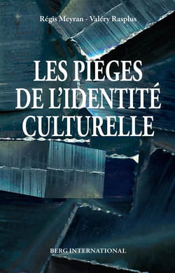 Les pieges de l'identite culturelle