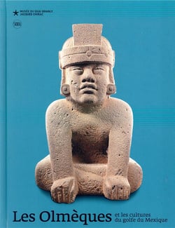 Les Olmèques et les cultures du golfe du Mexique