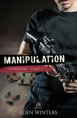 Diversion Tome 4 - manipulation