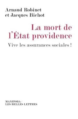 La mort de l'état providence - vive les assurances sociales !