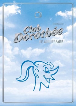 Club Dorothée - 30e anniversaire