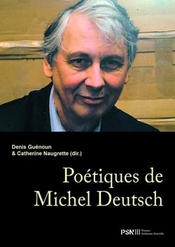 Registres : Poétiques de Michel Deutsch