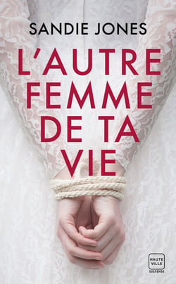 L'autre femme de ta vie