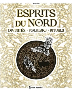 Esprits du Nord : Divinités, folklore, rituels