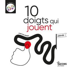 10 DOIGTS QUI JOUENT