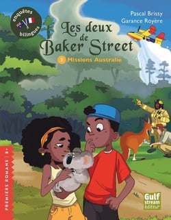 Les deux de Baker street Tome 2 : missions Australie