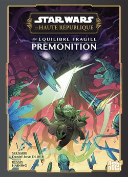 Star Wars - La Haute République - Un équilibre fragile - Prémonition