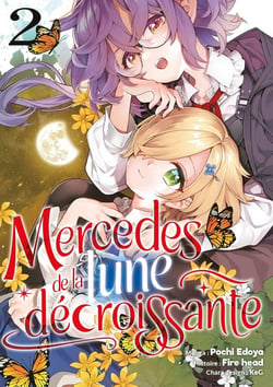 Mercedes de la Lune Décroissante Tome 2