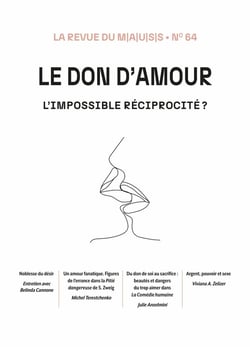 Le don d'amour : L'impossible réciprocité ?