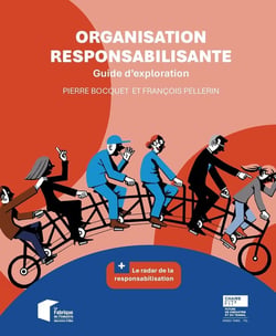 Organisation responsabilisante : Guide d'exploration