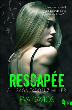 Taddeuz Miller t.3  - rescapée