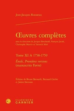 Oeuvres complètes t.11 A : 1758-1759 - Émile, premières versions (manuscrits Favre)