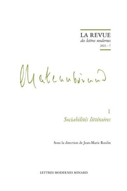 La revue des lettres modernes n.7 : sociabilités littéraires