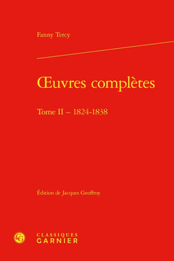 Oeuvres complètes Tome 2 : 1824-1838