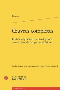 Oeuvres complètes : Édition augmentée des traductions d'Anacréon, de Sappho et d'Érinna