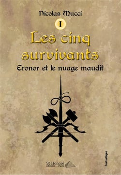 LES CINQ SURVIVANTS - ERONOR ET LE NUAGE MAUDIT T.1
