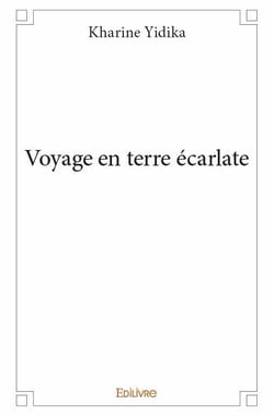 Voyage en terre écarlate