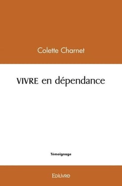 Vivre en dependance