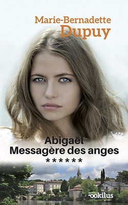 Abigael - messagere des anges t.6
